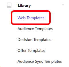 Highlight of the Web Template option in the Personalize main menu.